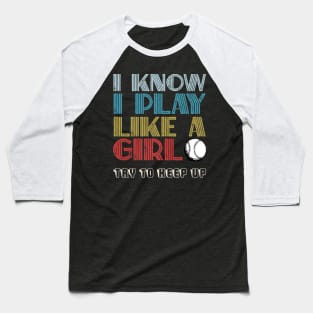 Girl Try To Keep up Softball Player Baseball T-Shirt